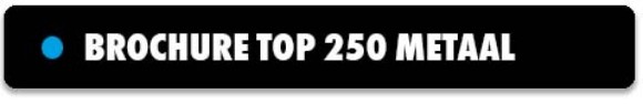 Brochure top 250 metaal