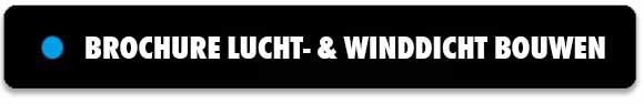 Brochure lucht- & winddicht bouwen
